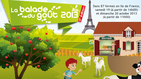Consommez local : 17ème édition de la « Balade du goût » en région parisienne (19 et 20 octobre 2013)