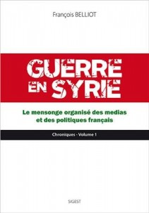francois-belliot Guerre en Syrie