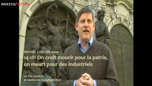 Michel Collon mourir patrie industriels investig'action 14–18 guerre mondiale